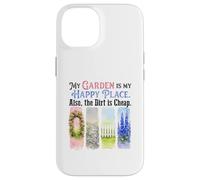 Funny Gardener My Garden My Sanctuary Dirt Cheap Case for iPhone 14