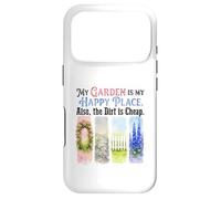 Funny Gardener My Garden My Sanctuary Dirt Cheap Case for iPhone 17 Pro
