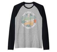 Funny Gardener Saying Grow Stuff Know Things Women Men Raglan Baseball Tee