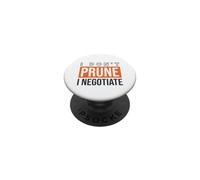 Funny Gardening I don't prune I negotiate PopSockets Adhesive PopGrip