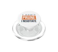 Funny Gardening I don't prune I negotiate PopSockets PopGrip for MagSafe
