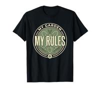 Funny Gardening My Garden My Rules Graphic Design Birthday T-Shirt