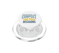 Funny Gardening Powered by Compost and Bad Decisions PopSockets PopGrip for MagSafe