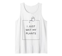 Funny Gardening Pun Houseplant Lover I Just Wet My Plants Tank Top