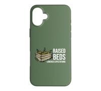 Funny Gardening Pun Raised beds lowered expectations Case for iPhone 16 Plus
