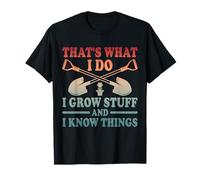Funny Gardening That's What I Do Garden Plants Love Gardener T-Shirt