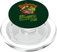 FUNNY GARDENING THERAPY WITHOUT THE BILL PopSockets PopGrip for MagSafe