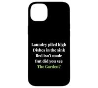 Funny Gardening Women But Did you See the Garden? Plant love Case for iPhone 14 Plus
