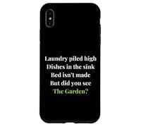Funny Gardening Women But Did you See the Garden? Plant love Case for iPhone XS Max