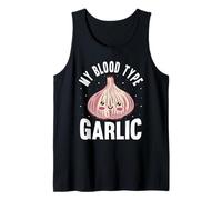 Funny Garlic Blood Type Food Lover Cooking Tank Top