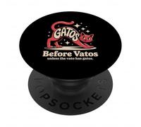 Funny Gatos Before Vatos Cat Lover Spanglish Humor Saying PopSockets Adhesive PopGrip