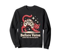 Funny Gatos Before Vatos Cat Lover Spanglish Humor Saying Sweatshirt