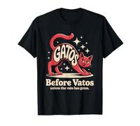 Funny Gatos Before Vatos Cat Lover Spanglish Humor Saying T-Shirt