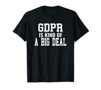 Funny GDPR T-Shirt T-Shirt