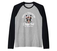 Funny Gentle Parenting Drop-Out Est This Morning Raglan Baseball Tee