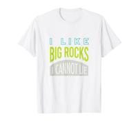 Funny Geology Pun I Like Big Rocks I Cannot Like Value Graphic T-Shirt, Men, White, S