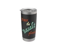 Funny Geology Pun Pass the Basalt Please Rock Collecting Stainless Steel Insulated Tumbler