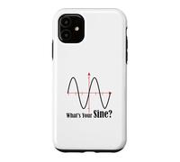 Funny Geometry Humor Math Pun What's Your Sine Wave Graph Case for iPhone 11