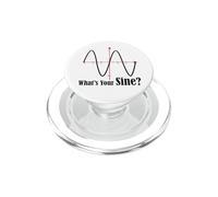 Funny Geometry Humor Math Pun What's Your Sine Wave Graph PopSockets PopGrip for MagSafe