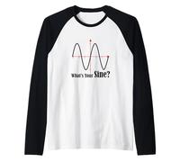 Funny Geometry Humor Math Pun What's Your Sine Wave Graph Raglan Baseball Tee
