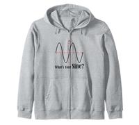 Funny Geometry Humor Math Pun What's Your Sine Wave Graph Zip Hoodie