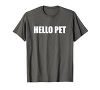 Funny Geordie Dialect - Hello Pet T-Shirt