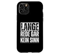 Funny German Phrase Lange Rede Gar Kein Sinn Case for iPhone 11 Pro