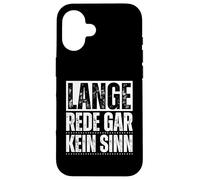 Funny German Phrase Lange Rede Gar Kein Sinn Case for iPhone 16