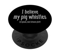 Funny German Saying Whistling Pig Funny German Language PopSockets Adhesive PopGrip