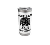 Funny German Shorthaired Pointer Huge Ears Worst Listener Stainless Steel Insulated Tumbler