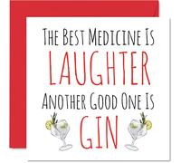 Funny Get Well Soon Cards for Men and Women - Best Medicine is Laughter - Another is Gin, Speedy Recovery Card, 145mm Joke Humour Get Well Greeting Cards for Friend Brother Sister Colleague