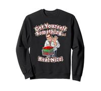 Funny Get Yourself Something Real Nice For Christmas ideas Sweatshirt