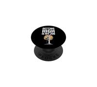 Funny Getting High Is My Job Arborist Saying PopSockets Adhesive PopGrip