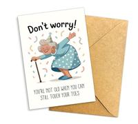 Funny Getting Old Birthday Card for Women, Rude 50th 60th 70th 80th 90th Birthday Card Gift for Mom Grandma, You're Not Old When You Can Still Touch Your Toes - Single 5.3''x 8'' Folded with Envelope