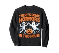 Funny Ghost Halloween Horrors In This House Sweatshirt