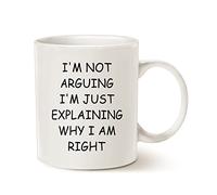 Funny Gift Coffee Mug - I'm Not Arguing I'm Just Explaining Why I Am Right, Gag for Friends Coworker Boss Cups 11 Oz Funny Coffee Mugs Novelty Ceramic Drinking Cup