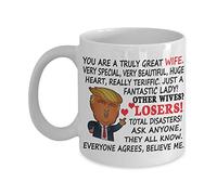 Funny Gift Family Donald Trump Coffee Mug - Great Wife - White, 11oz, Ceramic, Printed, Reusable, Christmas