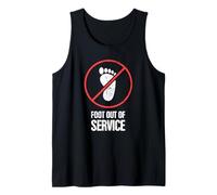 Funny Gift For A Foot Fracture / Broken Foot T-Shirt Tank Top