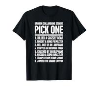 Funny Gift For A Fractured Broken Collarbone T-Shirt T-Shirt