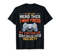 Funny Gift Idea Gamers Gaming Tee I Was Forced To Put My Controller Down Black Gamer T-Shirt S