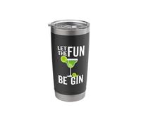Funny Gin Drinking Pun Let The Fun Be Gin Stainless Steel Insulated Tumbler
