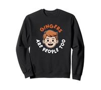 Funny Gingers Are People Too Ginger Redhead Proud Sweatshirt