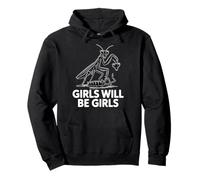 Funny Girls Praying Mantis Feminist Humor Pullover Hoodie