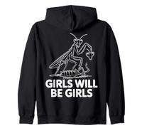 Funny Girls Praying Mantis Feminist Humor Zip Hoodie