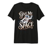 Funny GIVE ME Space Astronaut I Need Autism SPED Educator Premium T-Shirt