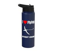 Funny Gliding Quote Flying Without Engine Sailplane Lover Stainless Steel Insulated Water Bottle