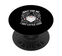 Funny Gnome Little Legs Humorous Holiday Saying PopSockets Adhesive PopGrip