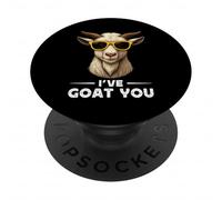 Funny Goat Farming Farmer Joke Goat Pun I've Goat You PopSockets Adhesive PopGrip