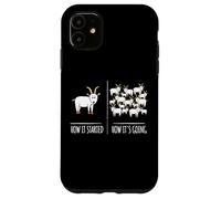 Funny Goat How It Started How Its Going Farm Herd Humor Goat Case for iPhone 11