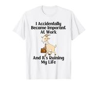 Funny Goat I Accidentally Became Important at Work Office T-Shirt